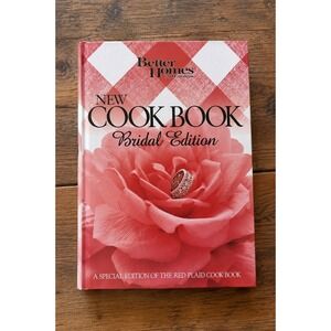 Better Homes & Gardens New Cookbook Bridal Edition Hardcover Homemaking Homemade